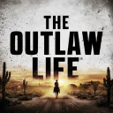 The Outlaw Life™