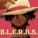 ✊🏽✊🏾✊🏿 B.L.E.R.D.S.✊🏽✊🏾✊🏿