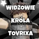 Widzowie Króla Tovrixa