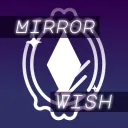 Mirror Wish