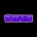 The dead village - development