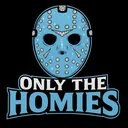 ONLY THE HOMIES