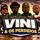 Vini & os Perdidos