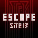 ESCAPE SITE 13