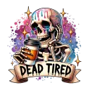 The Dead Tired