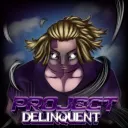 Project Delinquent