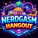 Nerdgasm Hangout