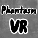 Phantasm VR