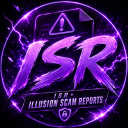 ISR  •  Illusion Scam Reports