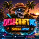 ｢🔥｣ 𝐃𝐄𝐀𝐃𝐂𝐑𝐀𝐅𝐓𝐌𝐂 - SummerEdition ░ { 1.13 - 26.x } ░