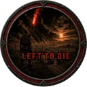 Left to Die | DayZ RP