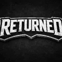 Returned
