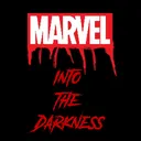 MARVEL : Into The Darkness