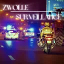 Zwolle Surveillance