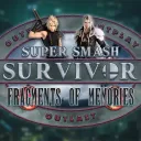 Super Smash Survivor XLVII: Fragments of Memories