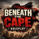 Beneath The Cape Rp