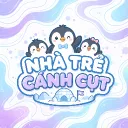 Nhà Trẻ Cánh Cụt | sv ngủm