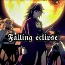 🌑𝕱𝖆𝖑𝖑𝖎𝖓𝖌 𝖊𝖈𝖑𝖎𝖕𝖘𝖊🌑