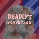 𝔇𝔢𝔞𝔡𝔩𝔶'𝔰 𝔊𝔯𝔞𝔳𝔢𝔶𝔞𝔯𝔡