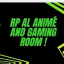 ALL RP ANIME !/Gaming room !