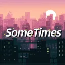 SomeTimes