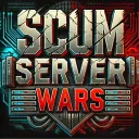 SCUM SERVER WARS 💀