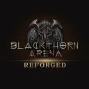 Blackthorn Arena: Reforged