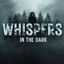 Whispers in the Dark