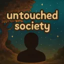untouched society👤