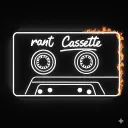 Rant Cassette