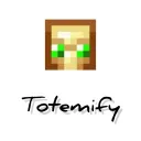 Totemify™
