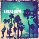 Sugar View ˗ˏˋ ★ ˎˊ˗