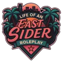 Life of a East Sider™ LA | RP
