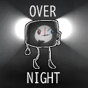 OVERNIGHT work