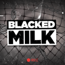 Blacked Milk || BBC Server [NSFW & OVER 21}