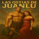 Las Ostias de Juanlu 👊