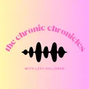 Chronic Chronicles
