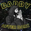 Daddy AFTER DARK