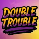 DoubleTrouble