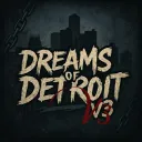 Dreams Of Detroit V3