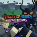 Valley of Heroes [TD]