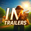 I/N Trailers I Roblox Only