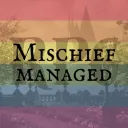 mischief managed