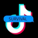 Tik Tok SURVIVAL