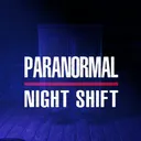 Paranormal Night Shift