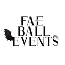 Fae Ball Events