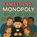 Fam&friends ❤ monopoly