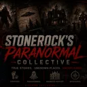Stonerock's Paranormal Collective