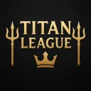 🔱 ＴＩＴＡＮ　ＬＥＡＧＵＥ 🔱