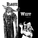 Blaque and Weit